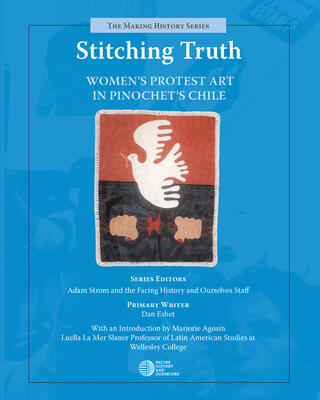 Stitching Truth: Women's Protest Art in Pinochet's Chile Cover