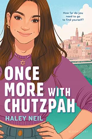Book cover of Once More with Chutzpah by Haley Neil