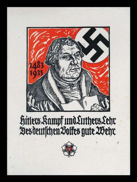 This propaganda poster from 1933 reads, “Hitler’s fight and Luther’s teaching are the best defense for the German people.”