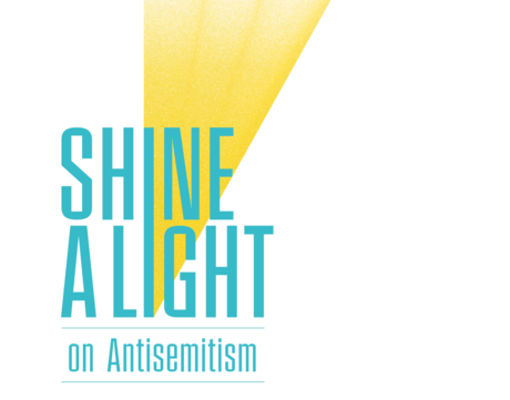 Graphic reads "SHINE A LIGHT on Antisemitism"